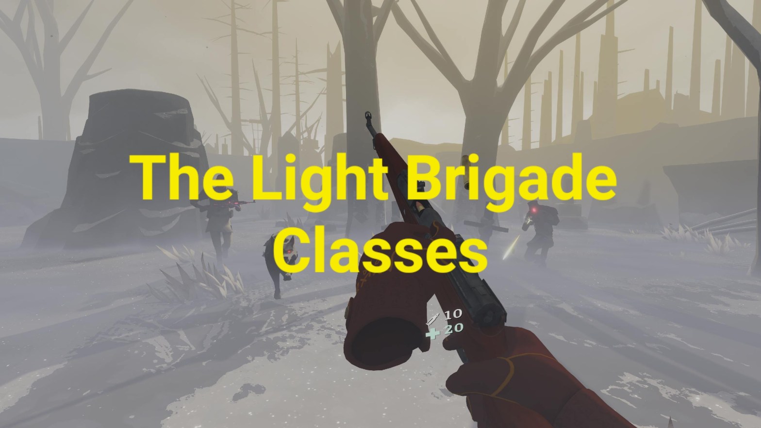Light Brigade’s Classes