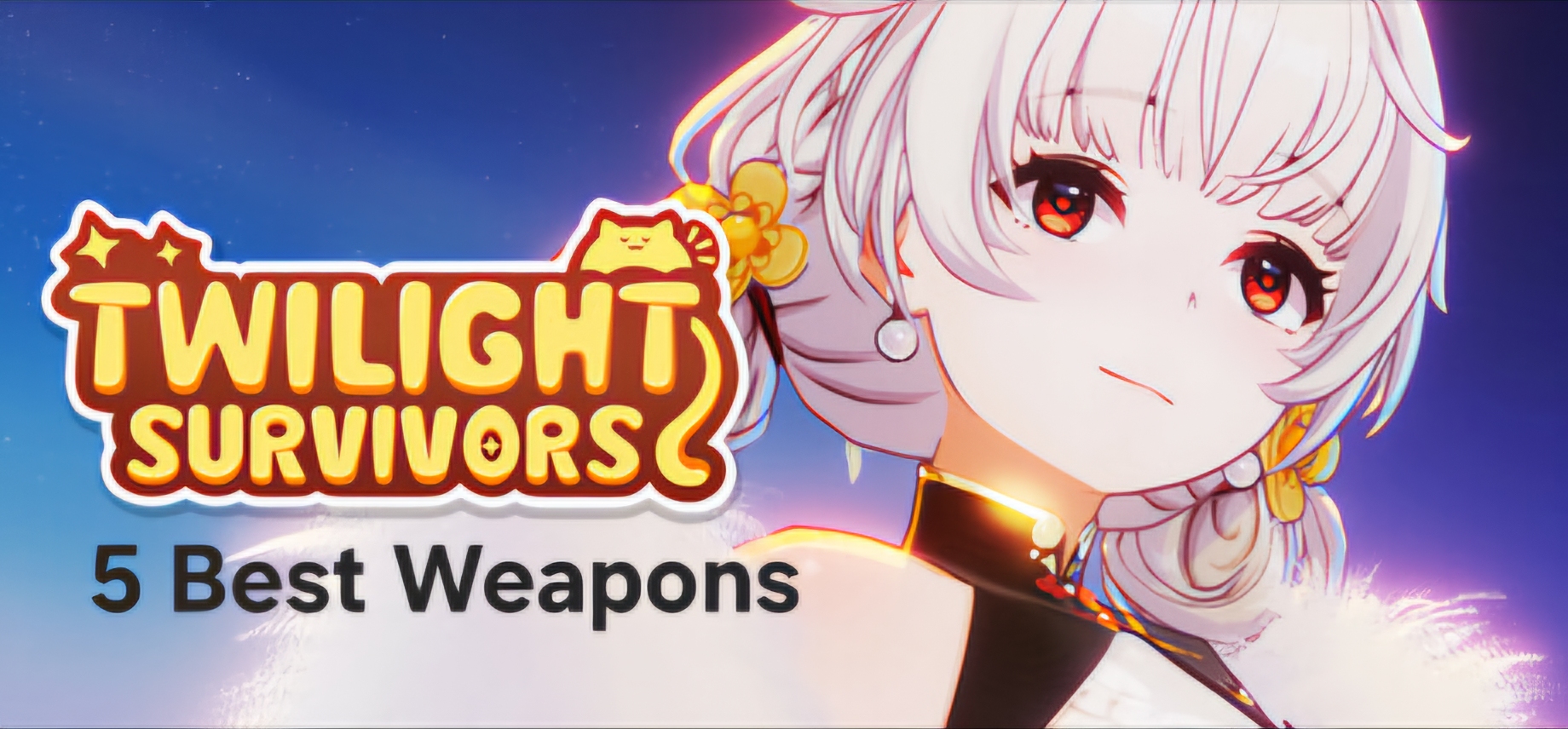 Twilight Survivors 5 Best Weapons